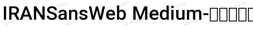 IRANSansWeb Medium字体转换